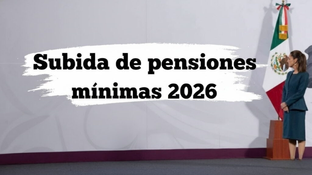 Subida de pensiones mínimas 2026: calendario completo de ingresos mensuales